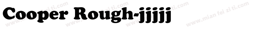 Cooper Rough字体转换